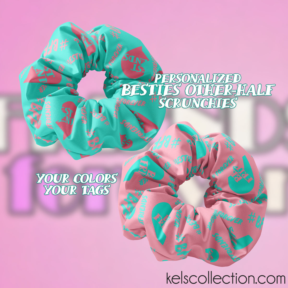 Personalized Besties / Other-Half Matching Scrunchies with your favorite colors on each! Best Friend Matching Scrunchies with custom tags